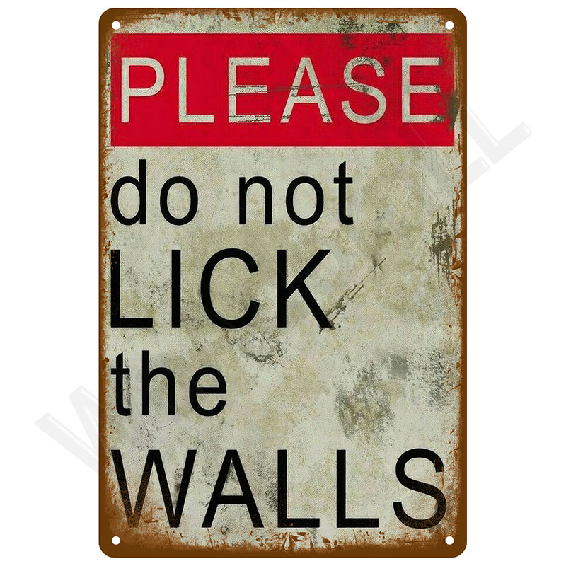Thumbnail: Vintage metal sign: PLEASE do not LICK the WALLS