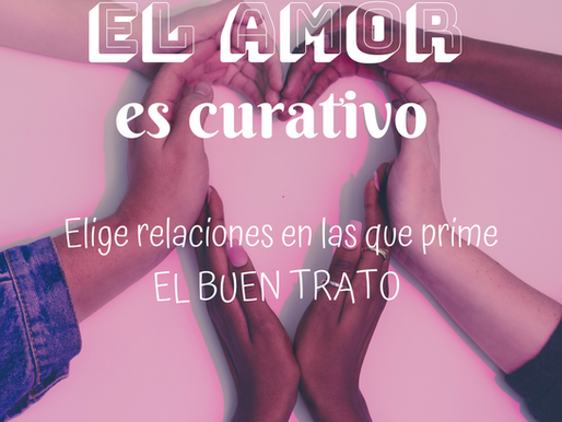 EL AMOR ES CURATIVO