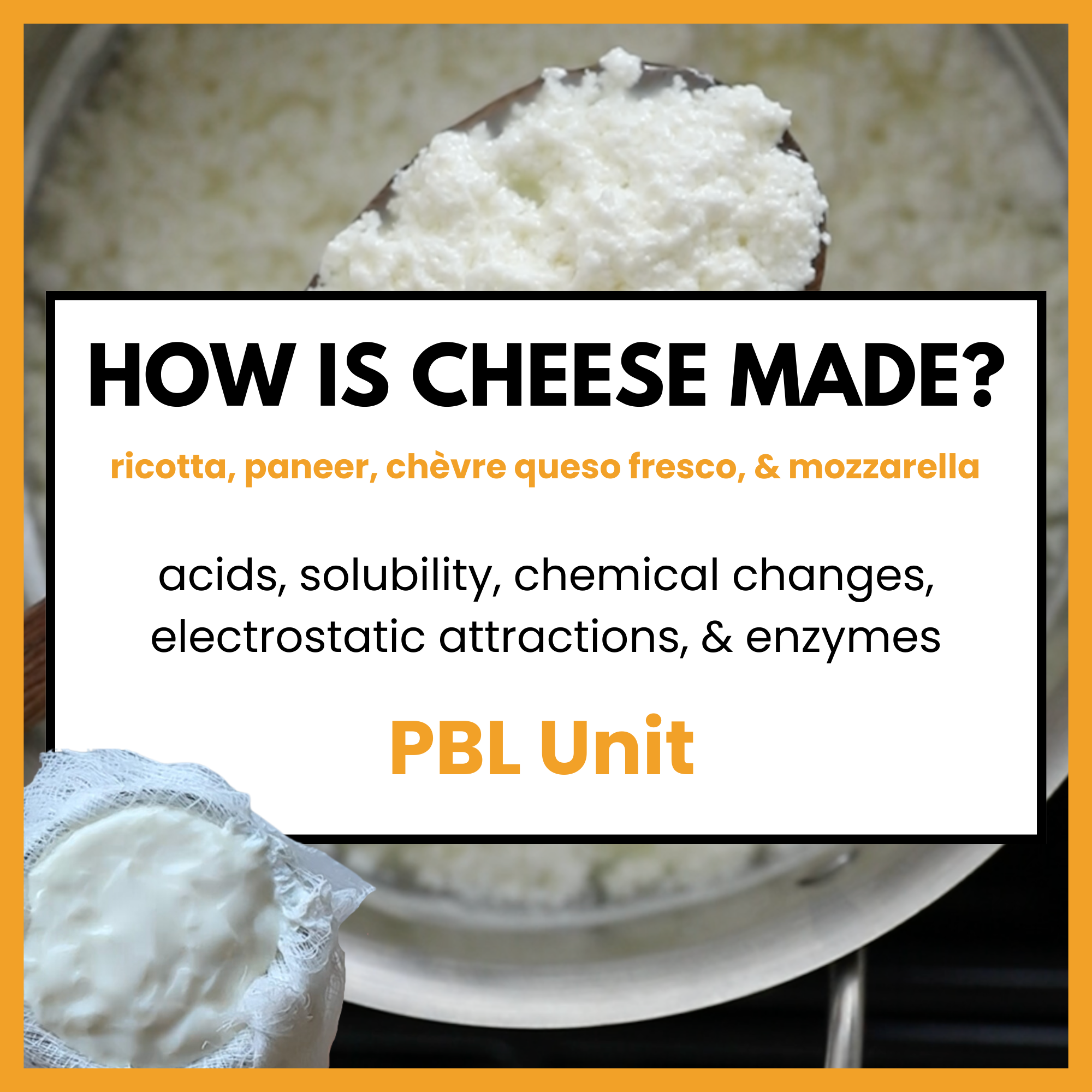 Cheese PBL Unit