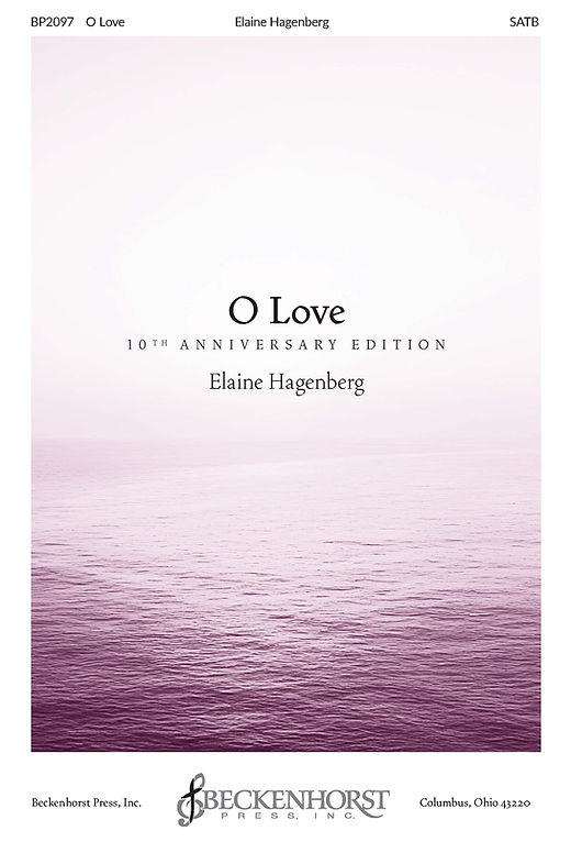 O Love | Elaine Hagenberg Music