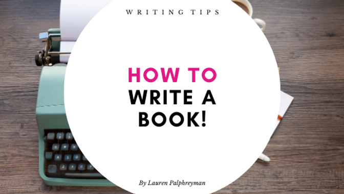 How to write a book!