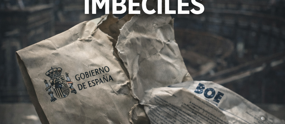 NOS TOMAN POR IMBÉCILES