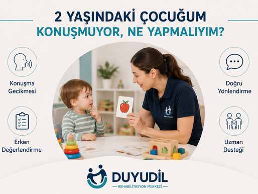 2 Yaşındaki Çocuğum Konuşmuyor, Ne Yapmalıyım?