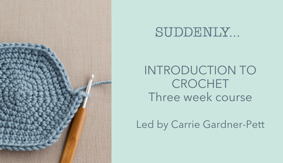 Introduction to Crochet - 3 Week Course
