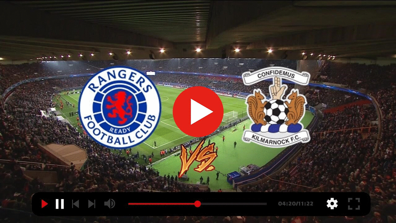 Rangers vs Kilmarnock live ᐉ Rangers vs Kilmarnock Live Stre Group