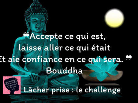 Lâcher prise : LA solution.