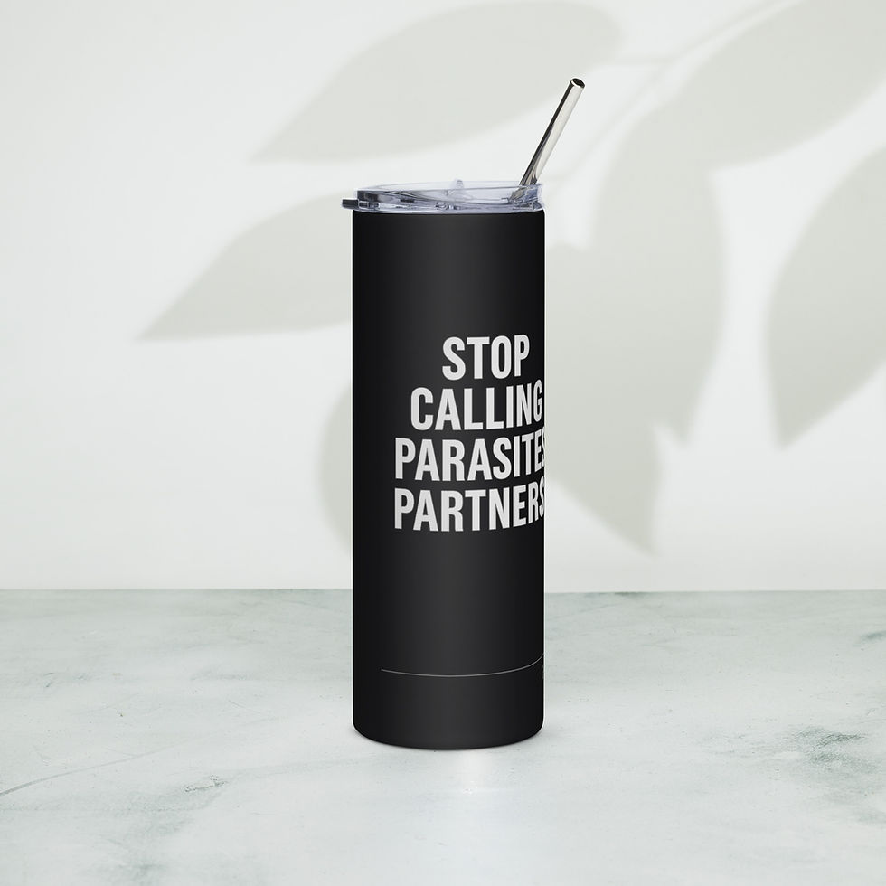 Thumbnail: Stop Calling Parasites Partners™ 20oz Tumbler