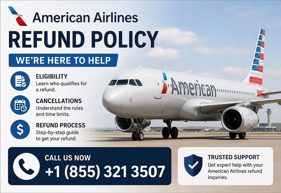 American Airlines refund policy 2026 – eligibility, cancellation, and refund process