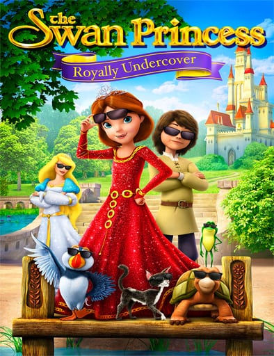 The_Swan_Princess_Royally_Undercover_poster_usa-min