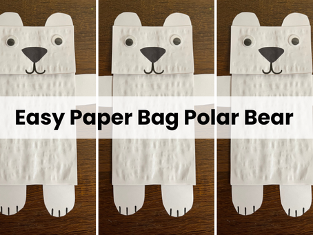 Easy Winter Craft: How to Make an Adorable Paper Bag Polar Bear with Your Kids