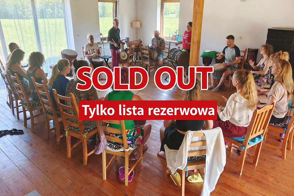 Majówka Bębniarska na Podlasiu SOLD OUT tylko lista rezerwowa