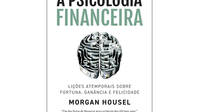 Livro: A psicologia financeira