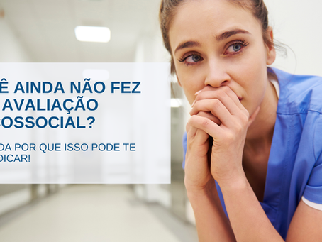 Quando o assunto é sua saúde mental e sua segurança no trabalho, deixar de fazer a Avaliação Psicossocial pode trazer sérios prejuízos