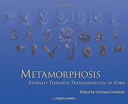 Metamorphosi by Gertraud Goodwin 