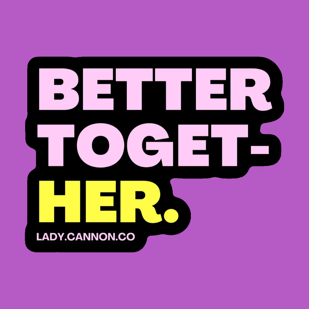 Sticker: BetterTogetHER