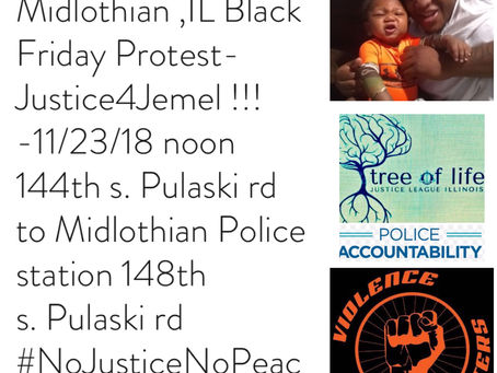 Indict ,Convict, Send Killer Midlothian Police Officer to Jail ! Midlothian IL Black Friday Protest-
