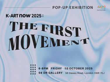 [K-Art Now 2025] The First Movement_Special Evening