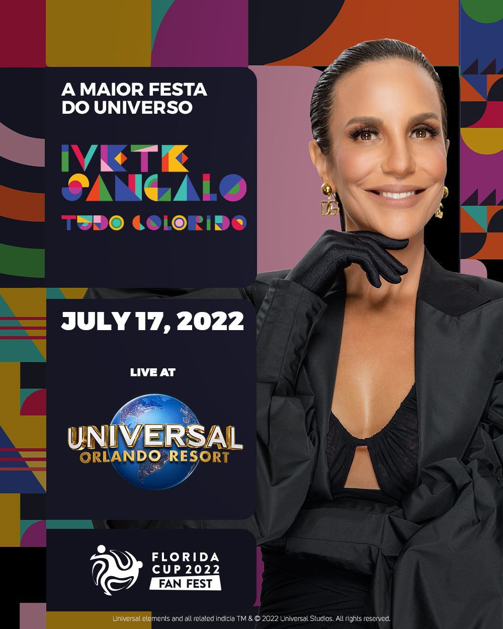 Show de Ivete Sangalo na Universal Orlando Resort para a Florida Cup Fan Fest em 17 de julho de 2022.