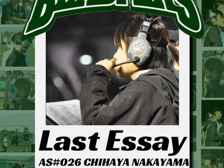 🏈Last Essay🏈⑩ AS#026 中山千颯「感謝を胸に」