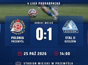 POLONIA PRZEMYŚL 0:1 STAL II RZESZÓW
