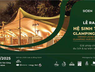 Lễ ra mắt Hệ sinh thái Glamping Hub, kiến tạo tiêu chuẩn mới cho du lịch và sự kiện ngoài trời tại Việt NamGlamping Hub, hành trình định nghĩa lại trải nghiệm ngoài trời