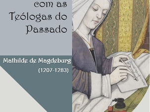 A teologia poética de Mathilde de Magdeburg