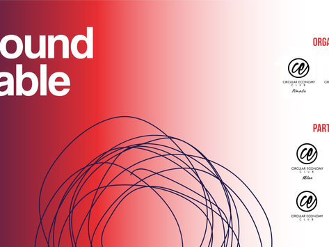 ⚡️ a-RoundTable: Economia Circular - Do desafio à oportunidade 