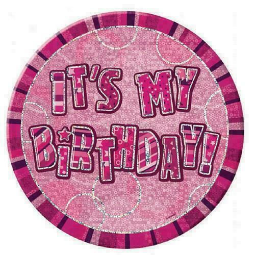 Pink circle with text saying: IT'S MY BIRTHDAY! Party decoration for celebrations.
