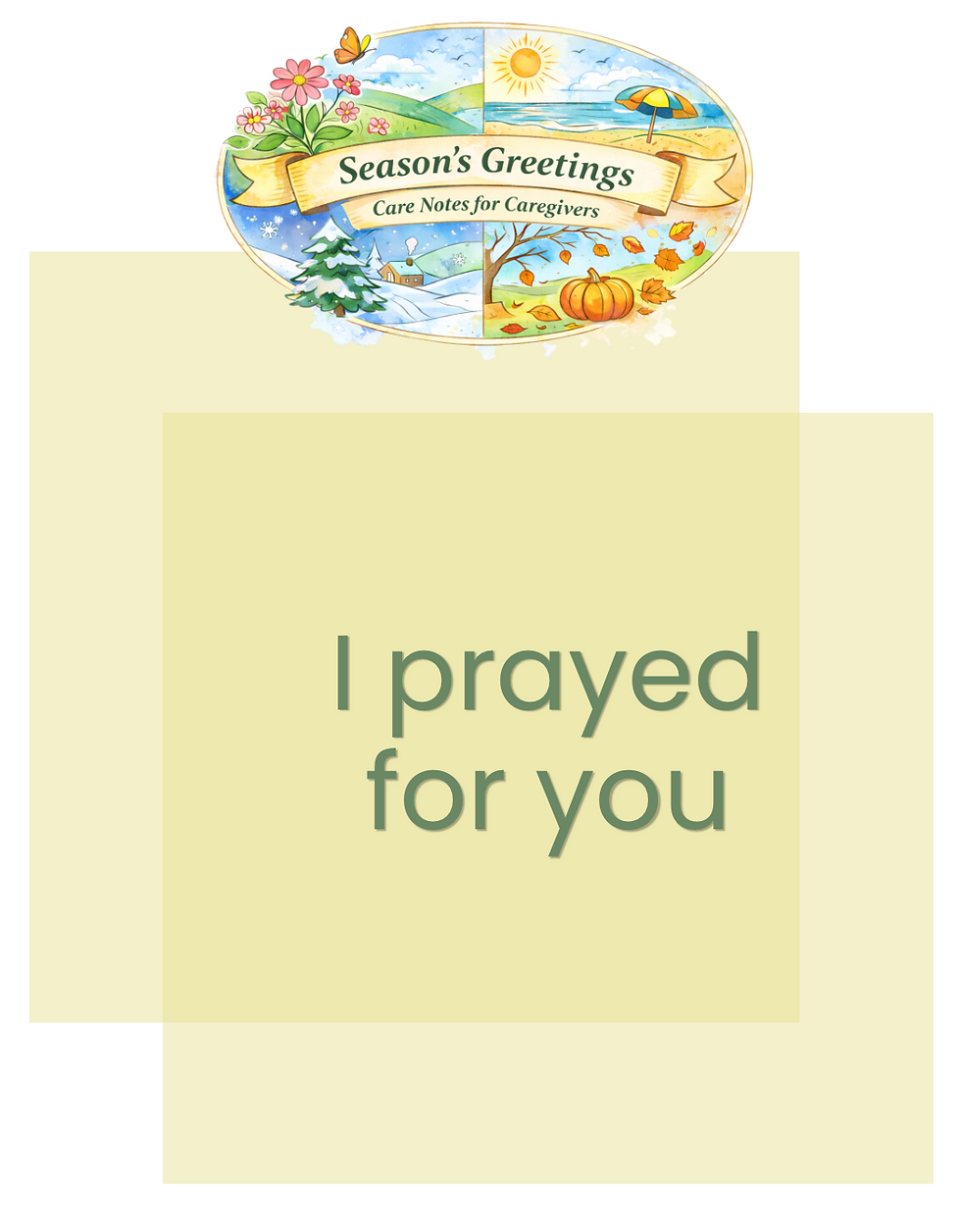 I Prayed for You