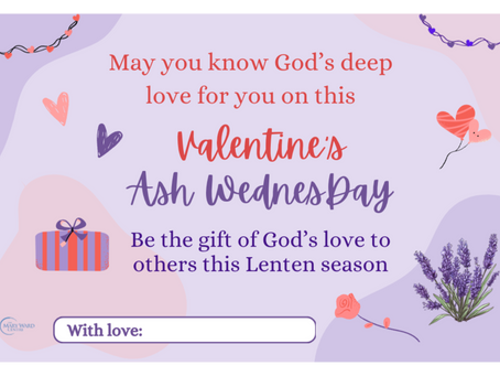 Valentine's Ash Wednesday