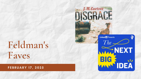 Feldman's Faves: February 17, 2025