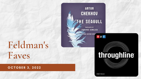 Feldman's Faves: October 3, 2022