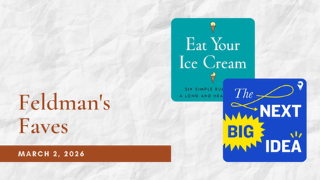Feldman's Faves: March 2, 2026
