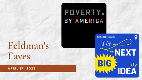 Feldman's Faves: April 17, 2023