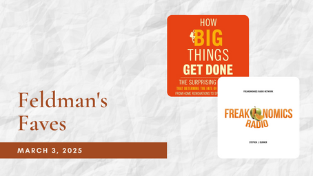 Feldman's Faves: March 3,2025