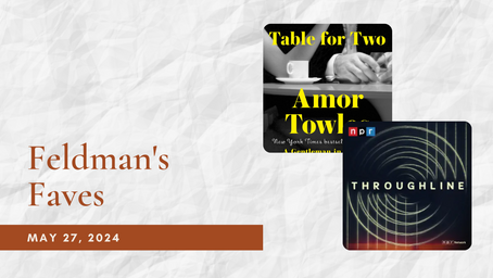 Feldman's Faves: May 27, 2024