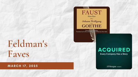 Feldman's Faves: March 17, 2025