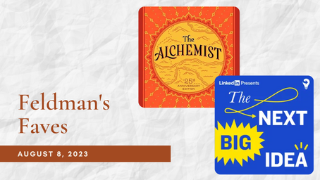 Feldman's Faves: August 8, 2023