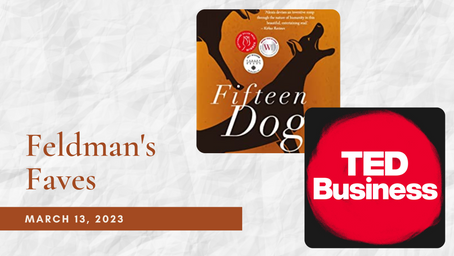 Feldman's Faves: March 13, 2023