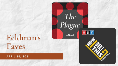 Feldman's Faves: April 26, 2021