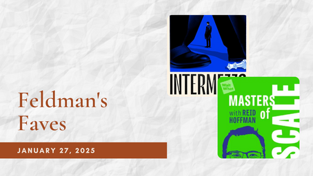 Feldman's Faves: January 27, 2025