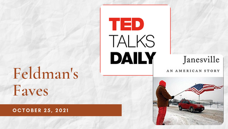 Feldman's Faves: October 25, 2021