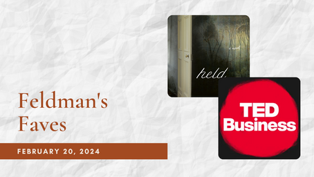 Feldman's Faves: February 20, 2024