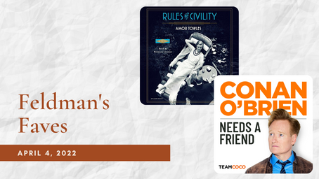 Feldman's Faves: April 4, 2022