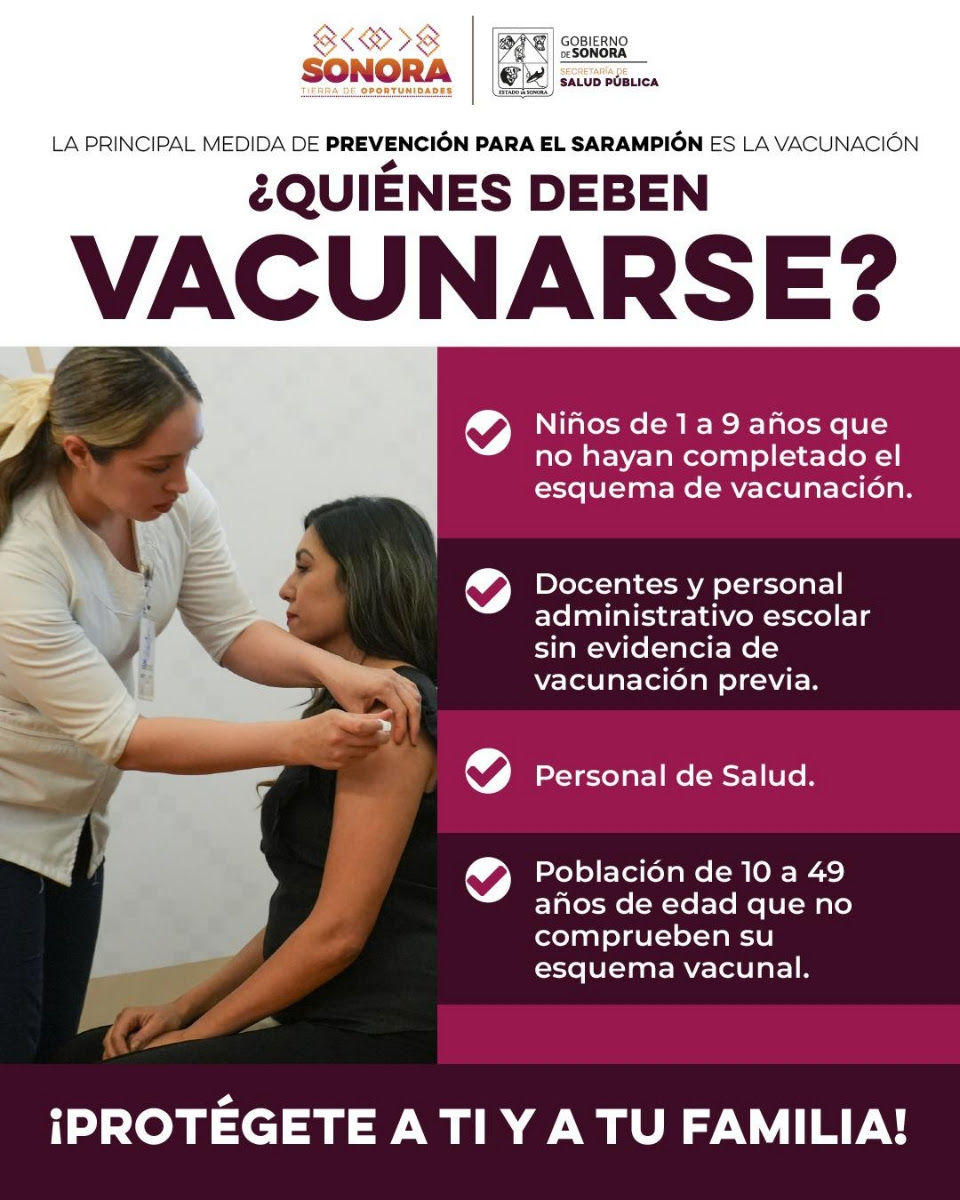 REFUERZAN VACUNACIÓN CONTRA SARAMPIÓN EN SONORA; LLAMAN A COMPLETAR ESQUEMAS