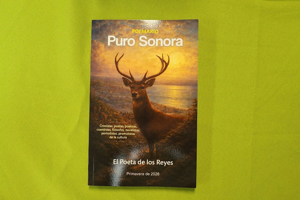 PRESENTAN “PURO SONORA”, POEMARIO QUE CELEBRA LA IDENTIDAD LITERARIA DEL ESTADO