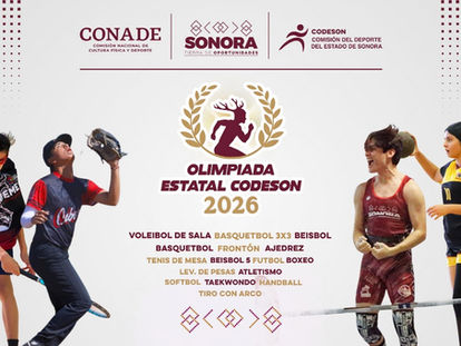 ARRANCA LA OLIMPIADA ESTATAL SONORA 2026 CON MÁS DE 4 MIL ATLETAS EN COMPETENCIA