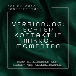 Wie Verbundenheit im Alltag geschaffen werden kann. Mehr mit- als neben- und gegeneinander.