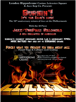 Burnin' It's The Devil's Music. Jazz@ThePhil:Reloaded. Jazz Repertory's Cadogan Hall concerts in London, live music featuring the best jazz musicians playing all your favourite tunes, from Benny Goodman to Duke Ellington and more.