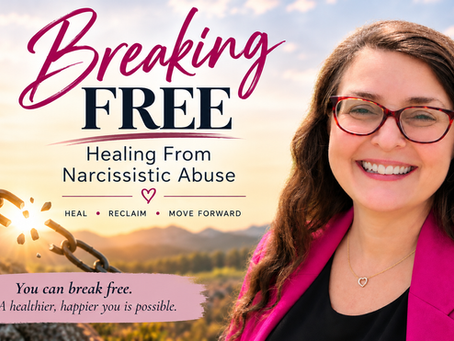 Narcissistic Abuse: Recognizing the Signs and Beginning to Break Free